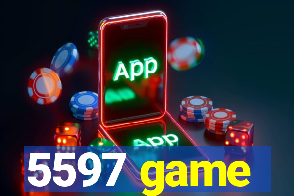 5597 game